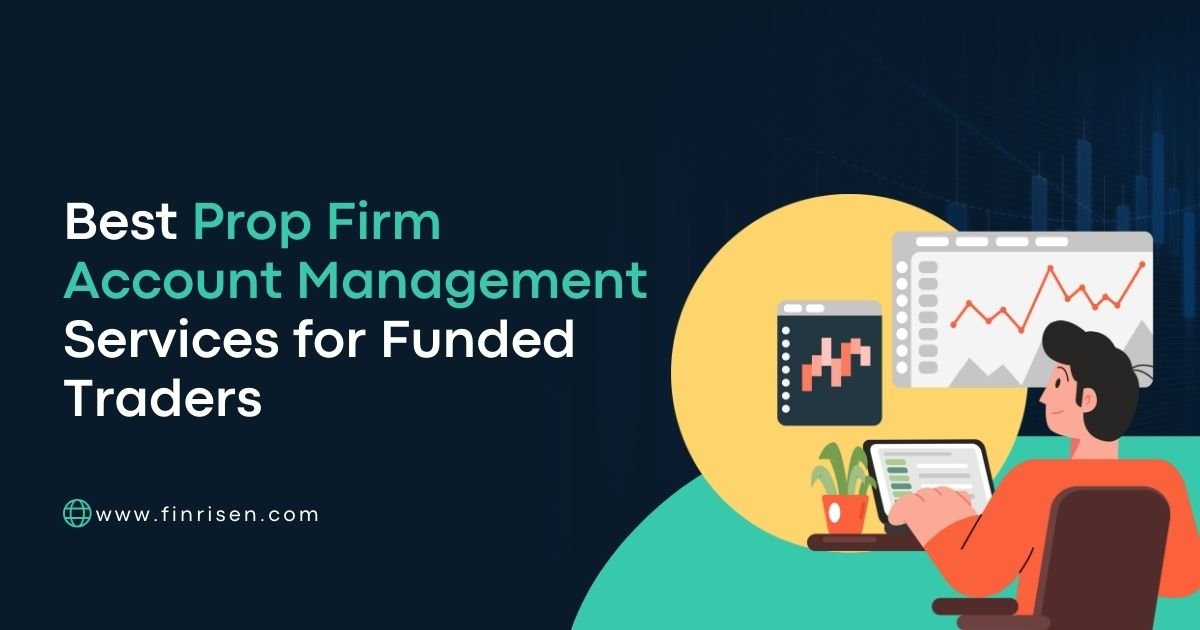 Prop Firm Account Management